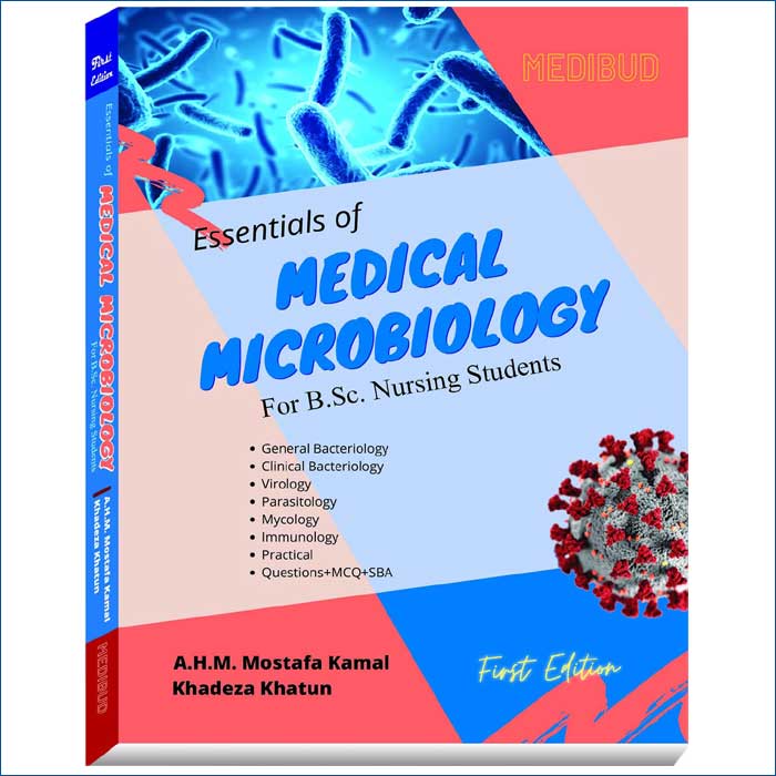 Essentials of Medical MIcrobiology--For BSc Nursing Students